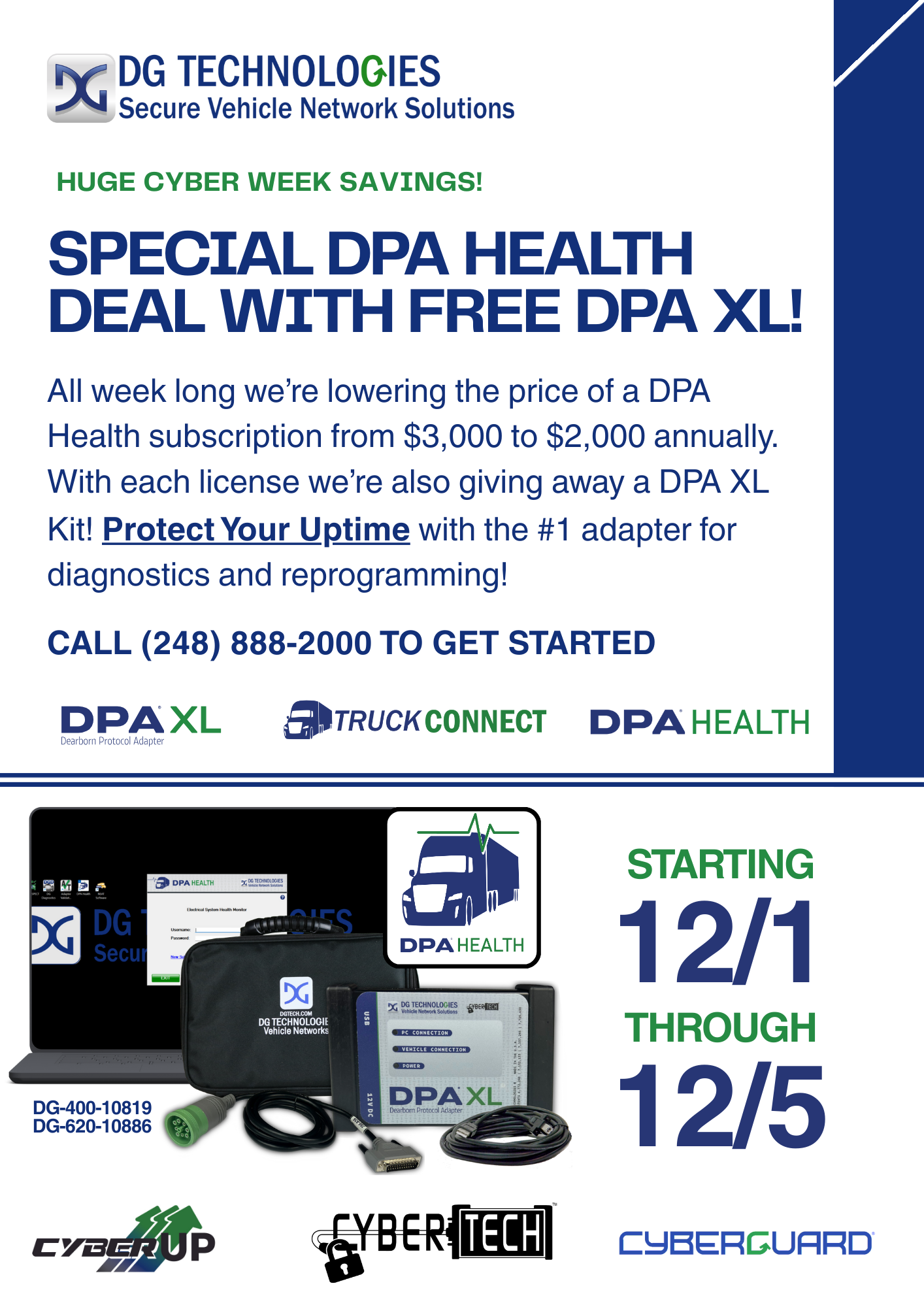 Cyber Week Specials from DG Technologies!